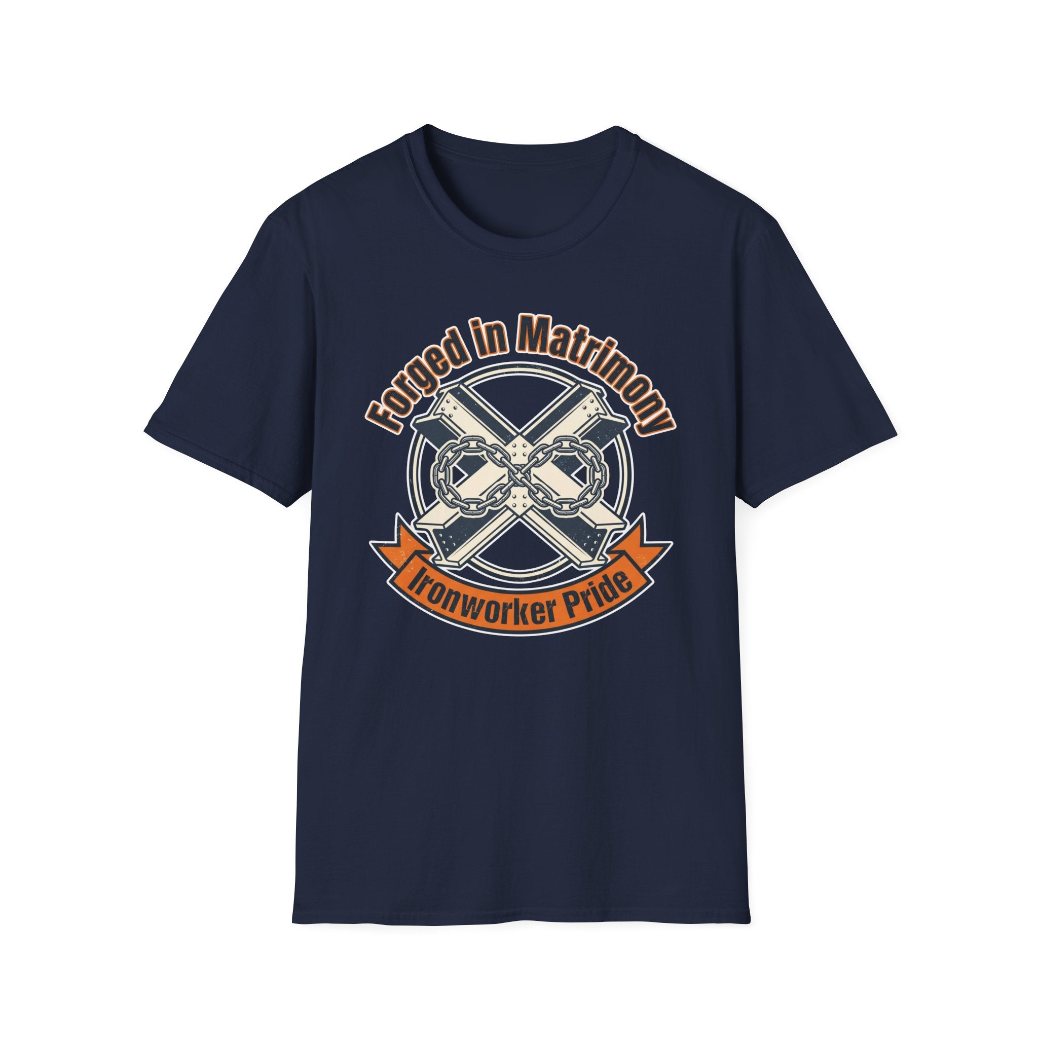 Forged In Matrimony Ironworker Pride T-Shirt