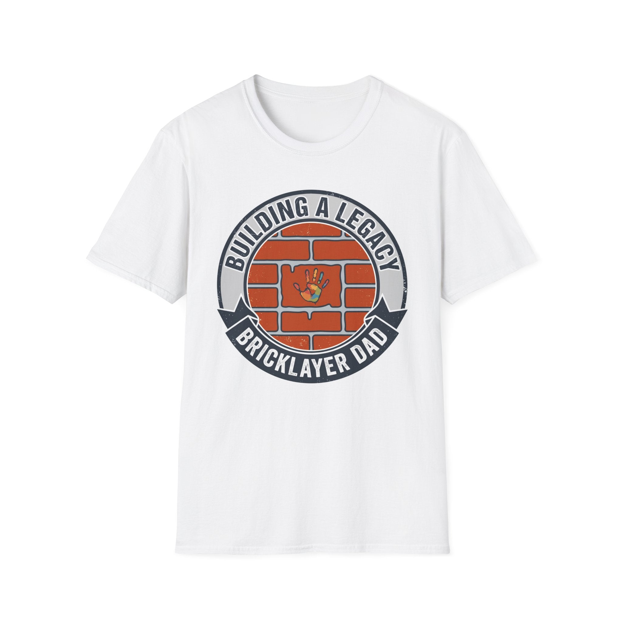 Building A Legacy Bricklayer Dad T-Shirt