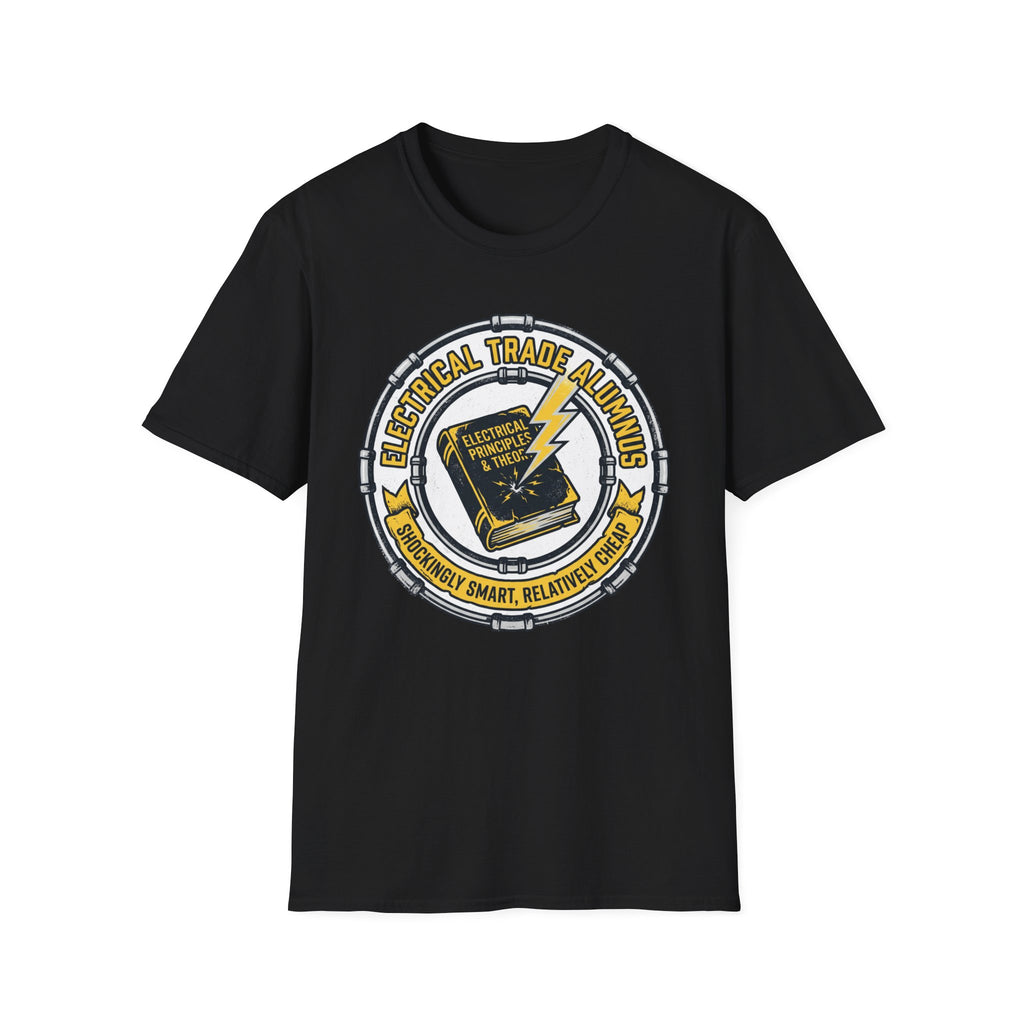 Electrical Trade Alumnus Shockingly Smart, Relatively Cheap T-Shirt