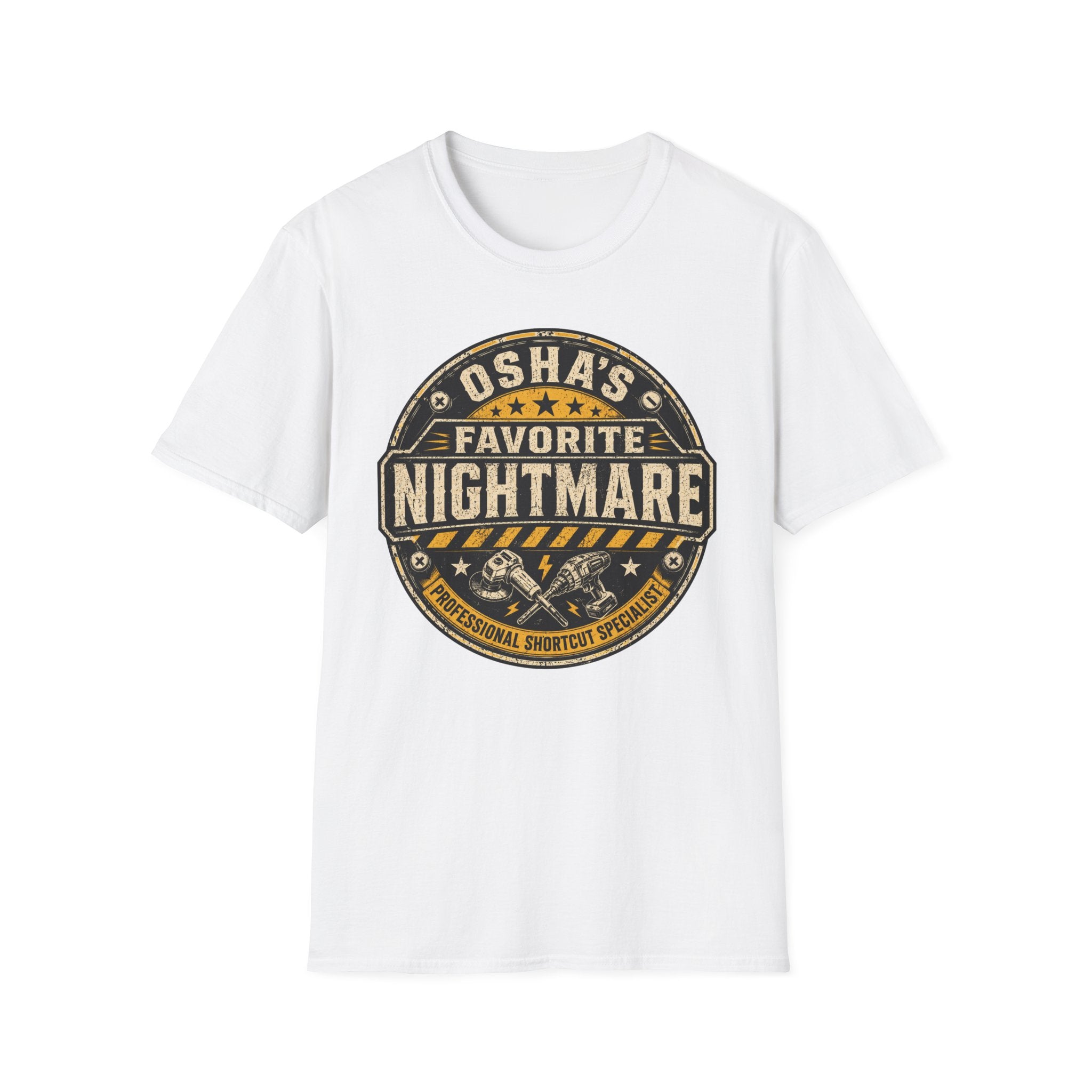 OSHA's Favorite Nightmare Professional Shortcut Specialist T-Shirt