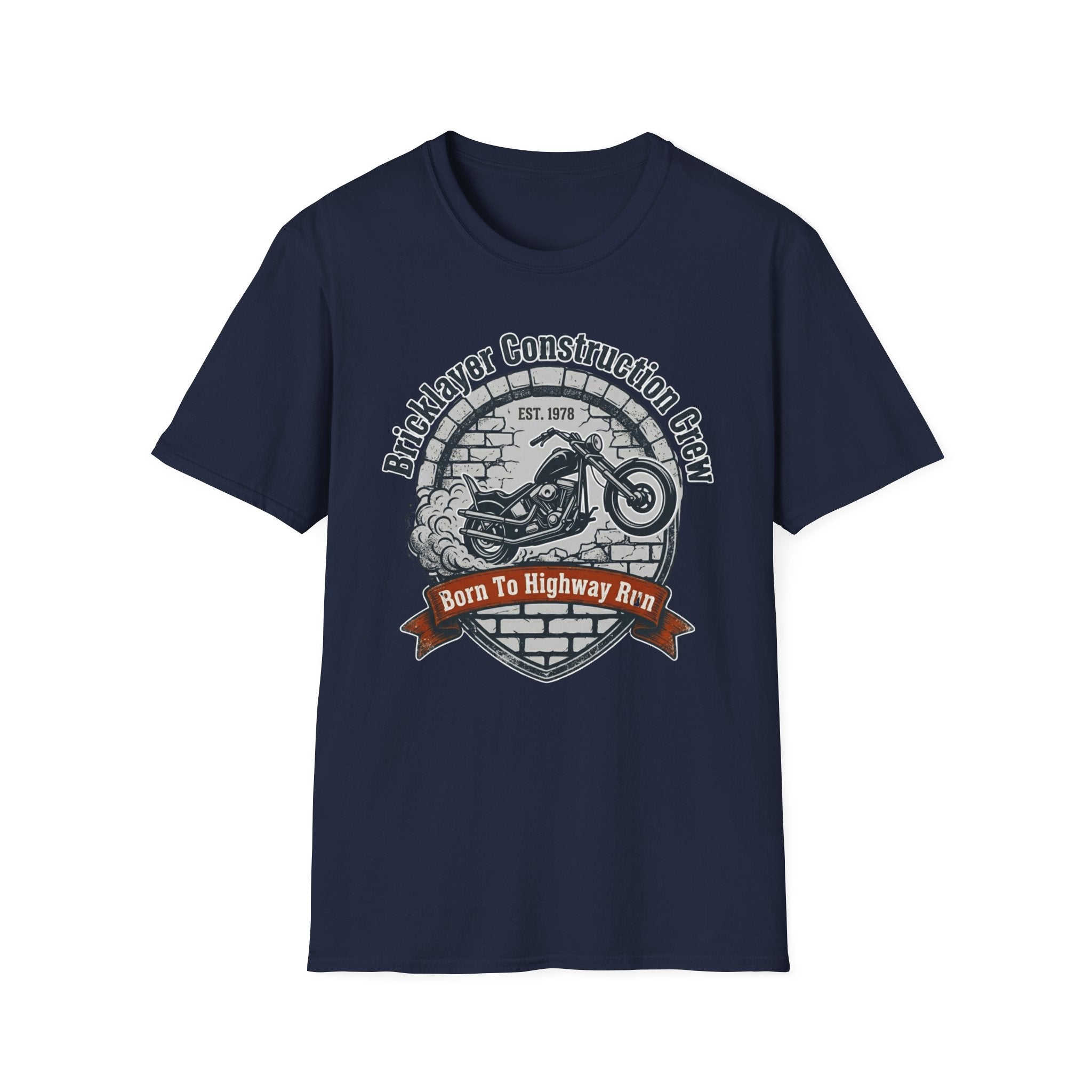 Bricklayer Construction Crew Born to Highway Run T-Shirt