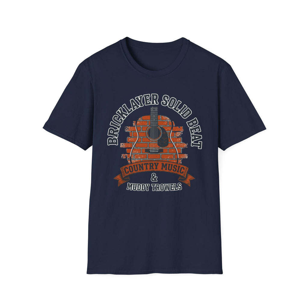 Bricklayer Solid Beat Country Music & Muddy Trowels T-Shirt
