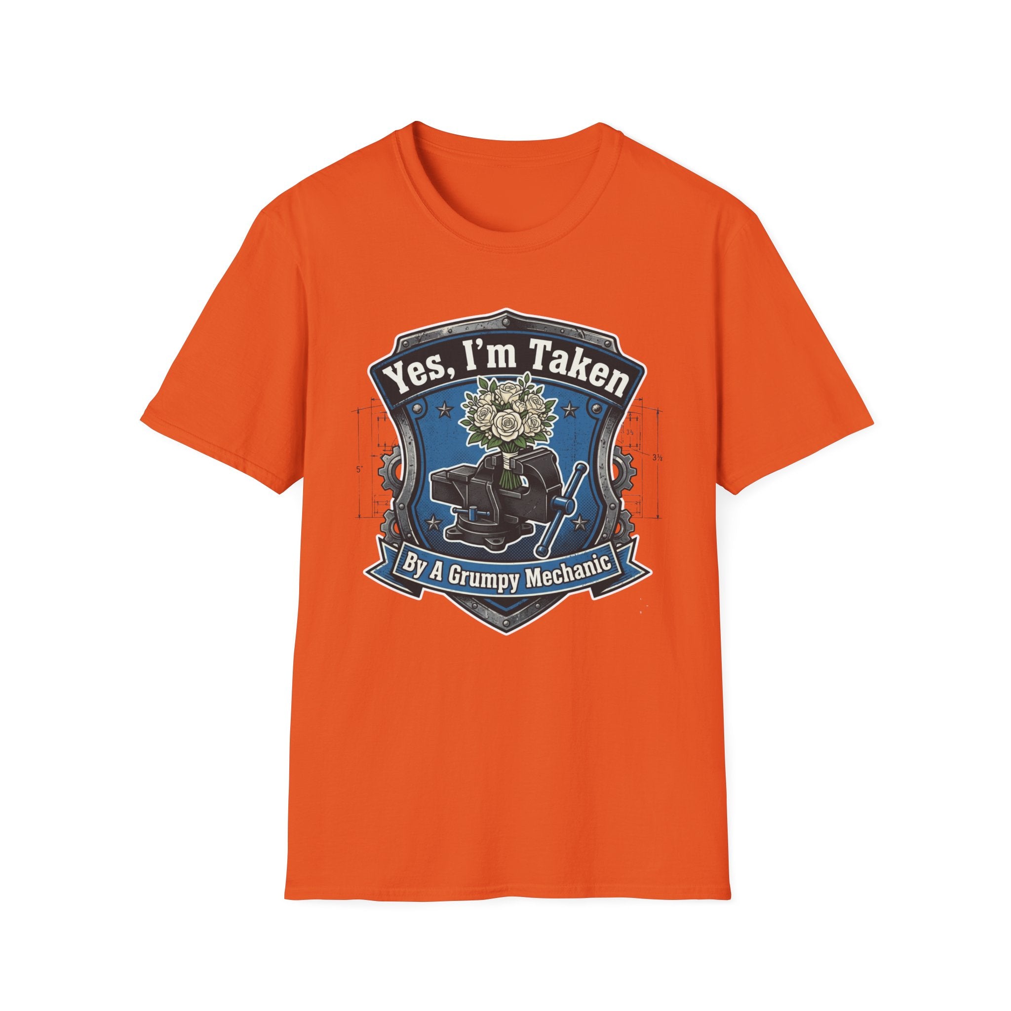 Yes Im Taken By A Grumpy Mechanic T-Shirt