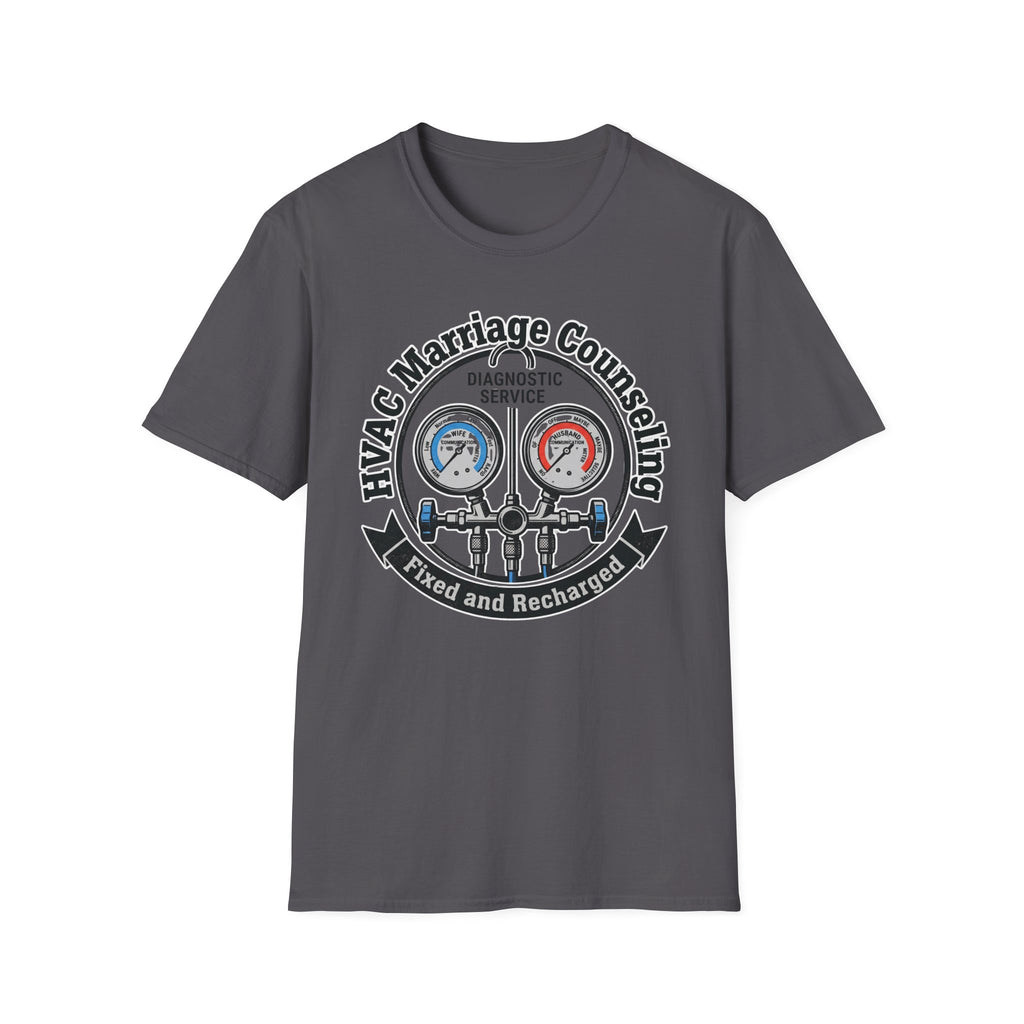 HVAC Marriage Counseling Fixed And Recharged T-Shirt