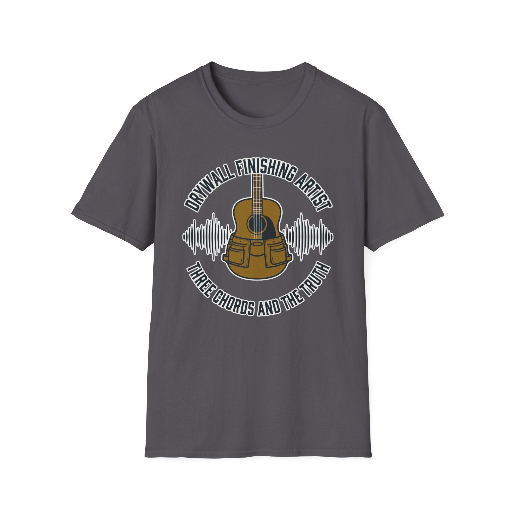 Drywall Finishing Artist Three Chords & The Truth T-Shirt
