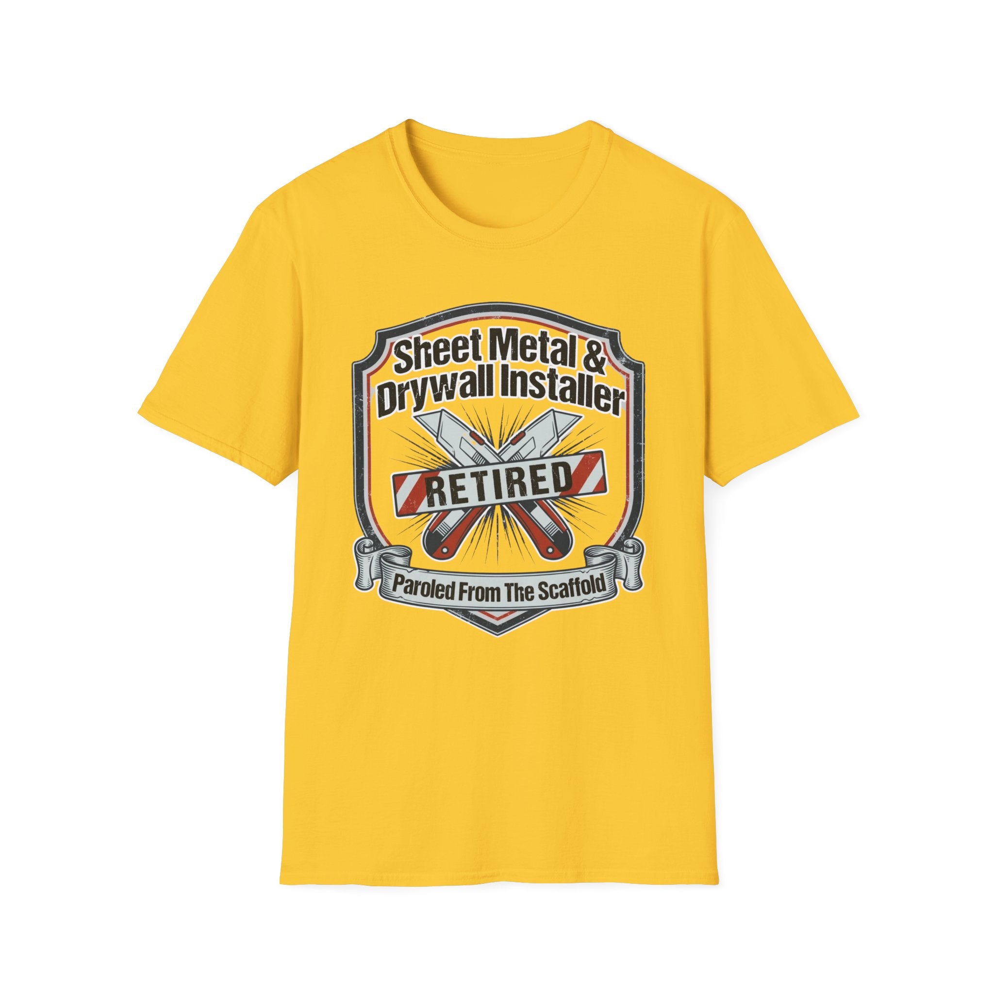 Sheet Metal & Drywall Installer Paroled From The Scaffold T-Shirt