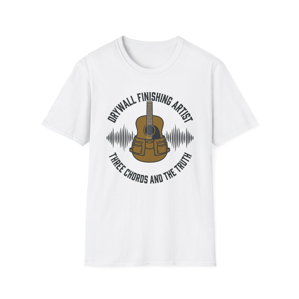 Drywall Finishing Artist Three Chords & The Truth T-Shirt