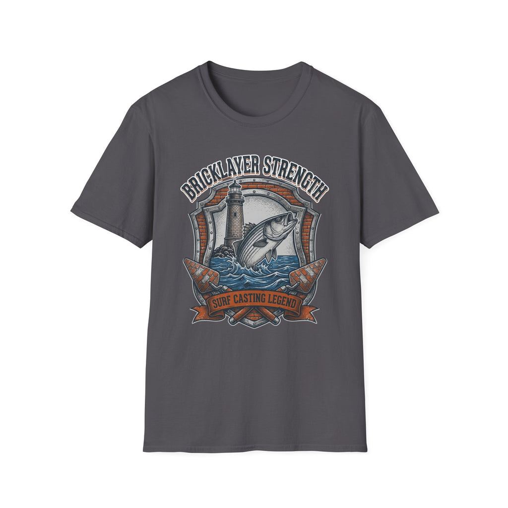 Bricklayer Strength Surf Casting Legend  T-Shirt