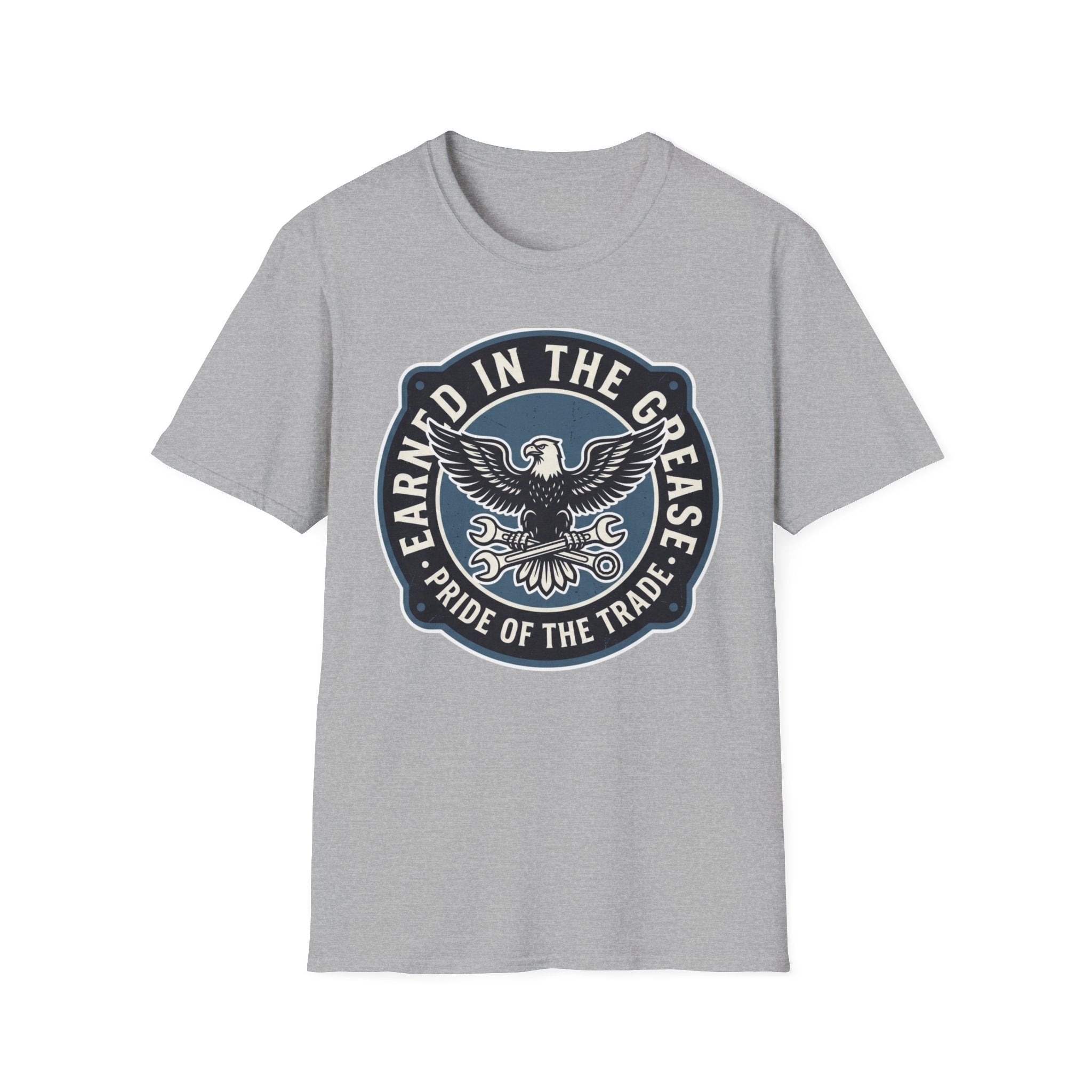 Earned In The Grease Pride Of The Trade T-Shirt