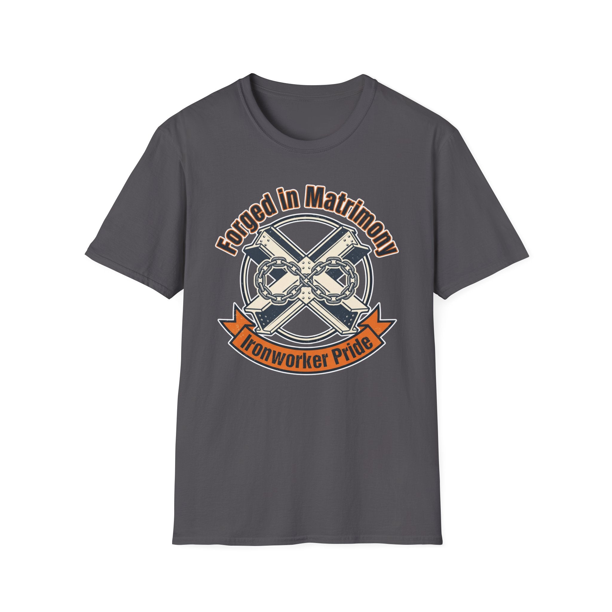 Forged In Matrimony Ironworker Pride T-Shirt