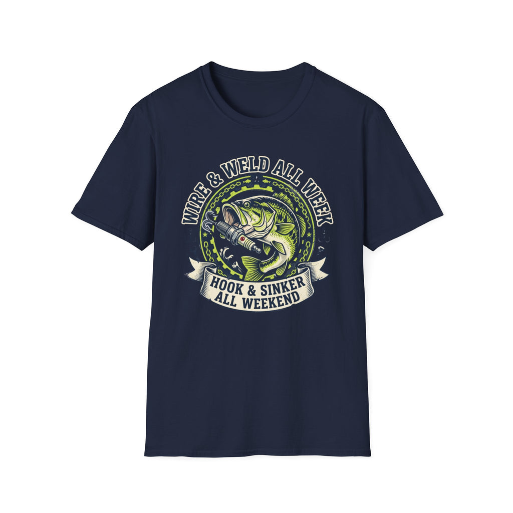 Wire & Weld All Week Hook & Sinker All Weekend T-Shirt
