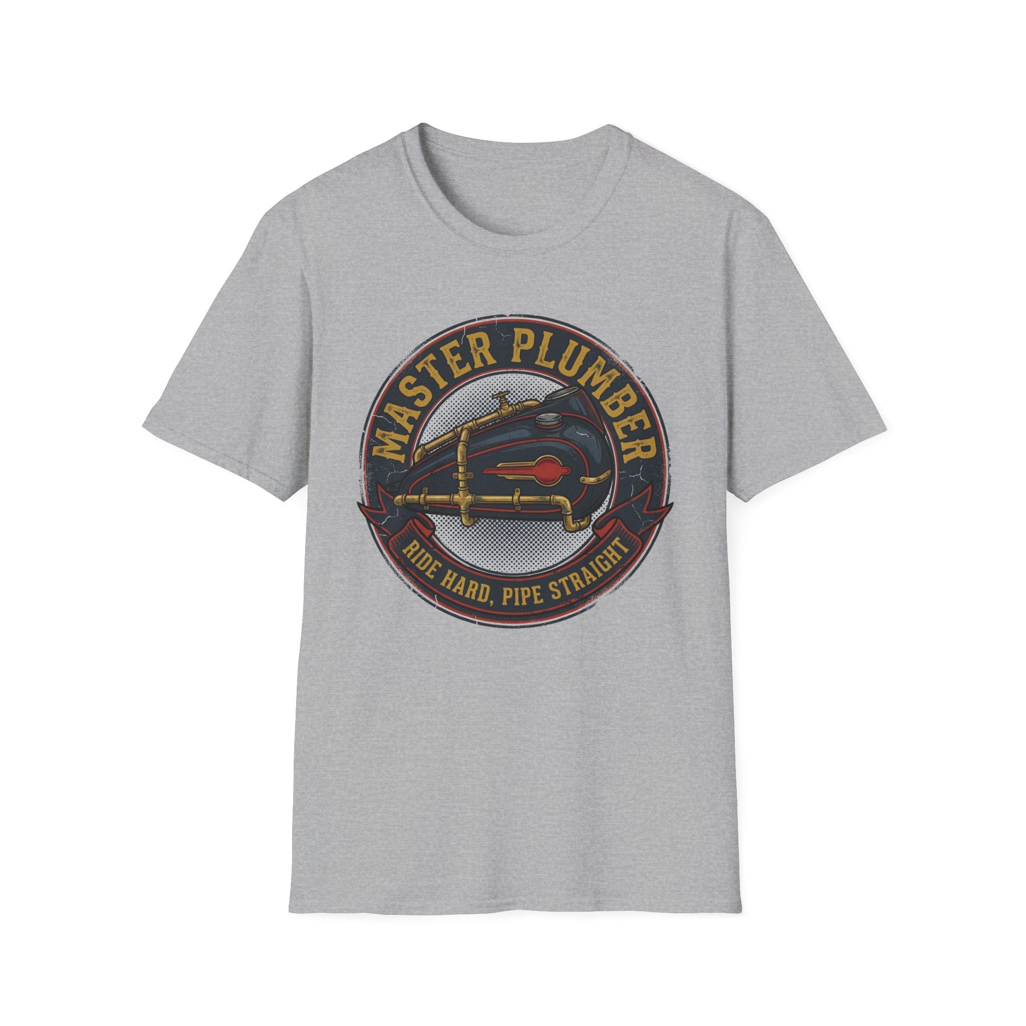 Master Plumber Ride Hard Pipe Straight T-Shirt
