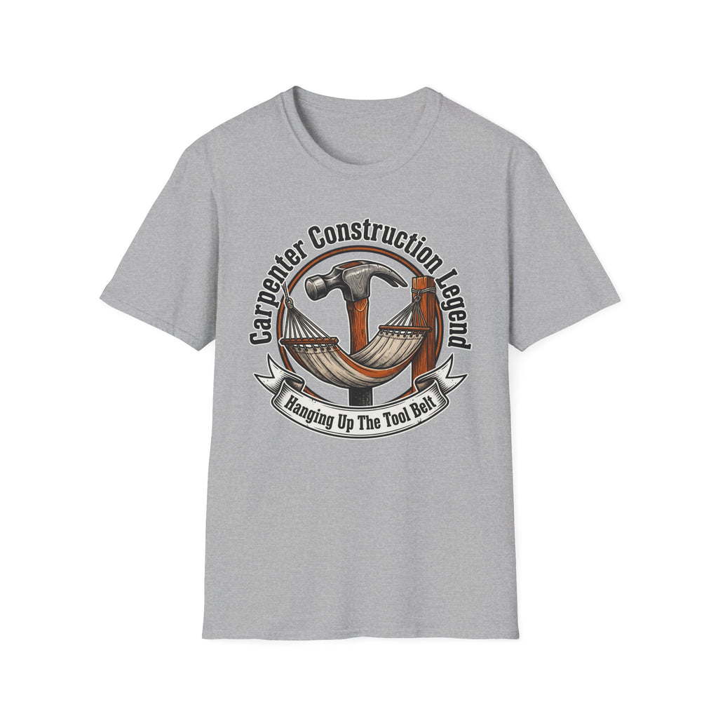 Carpenter Construction Legend Hanging Up The Tool Belt T-Shirt
