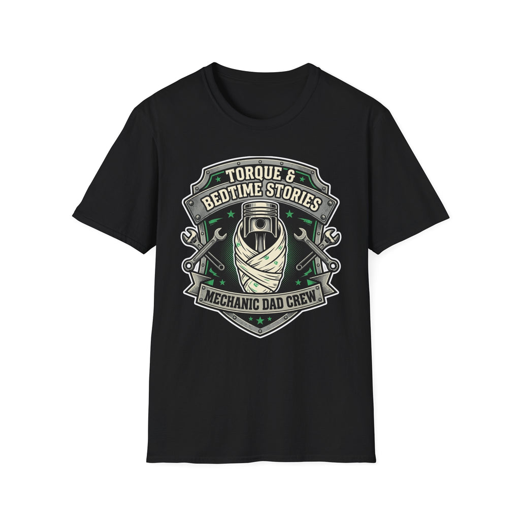 Tourque And Bedtime Stories Mechanic Dad Crew  T-Shirt