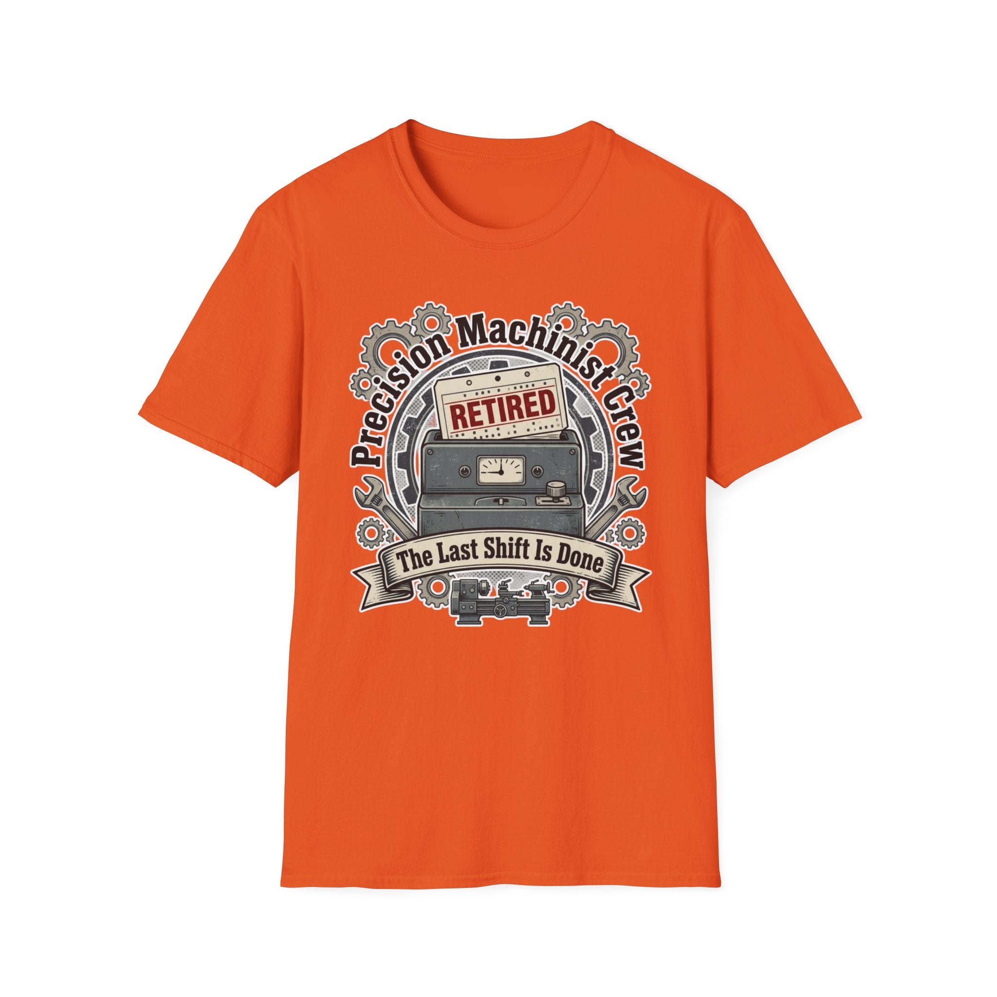 Precision Machinist Crew The Last Shift Is Done T-Shirt
