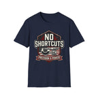 No Shortcuts Precision & Power T-Shirt