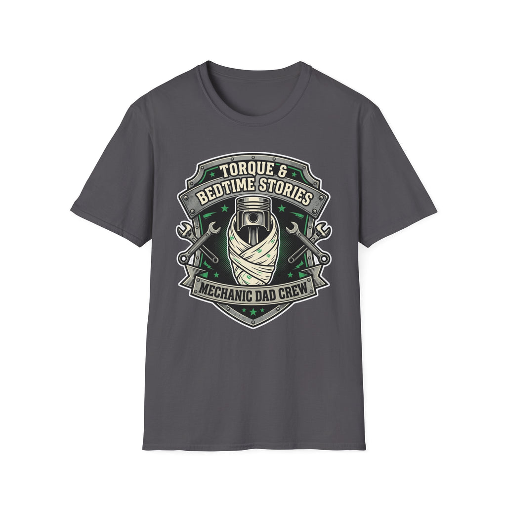 Tourque And Bedtime Stories Mechanic Dad Crew  T-Shirt