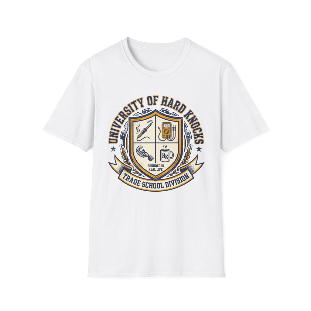 University Of Hard Knocks Trade School Division T-Shirt