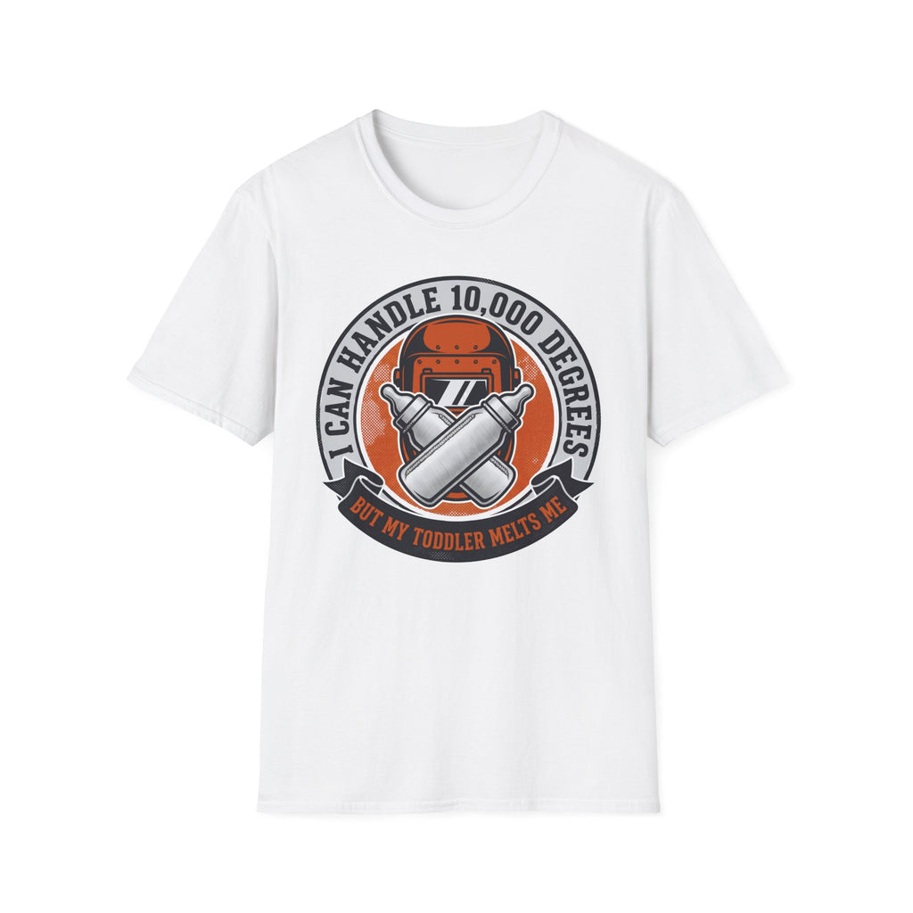 I Can Handle 10000 Degrees But My Toddler Melts Me T-Shirt T-Shirt