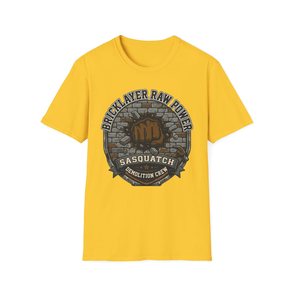 Bricklayer Raw Power Sasquatch Demolition Crew T-Shirt