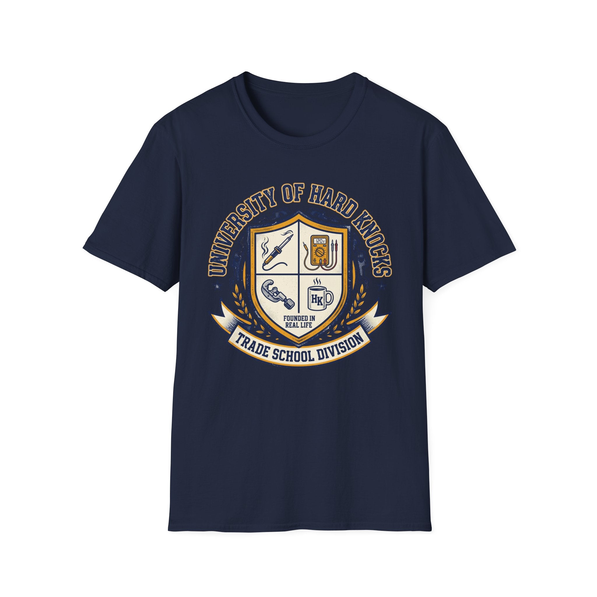 University Of Hard Knocks Trade School Division T-Shirt