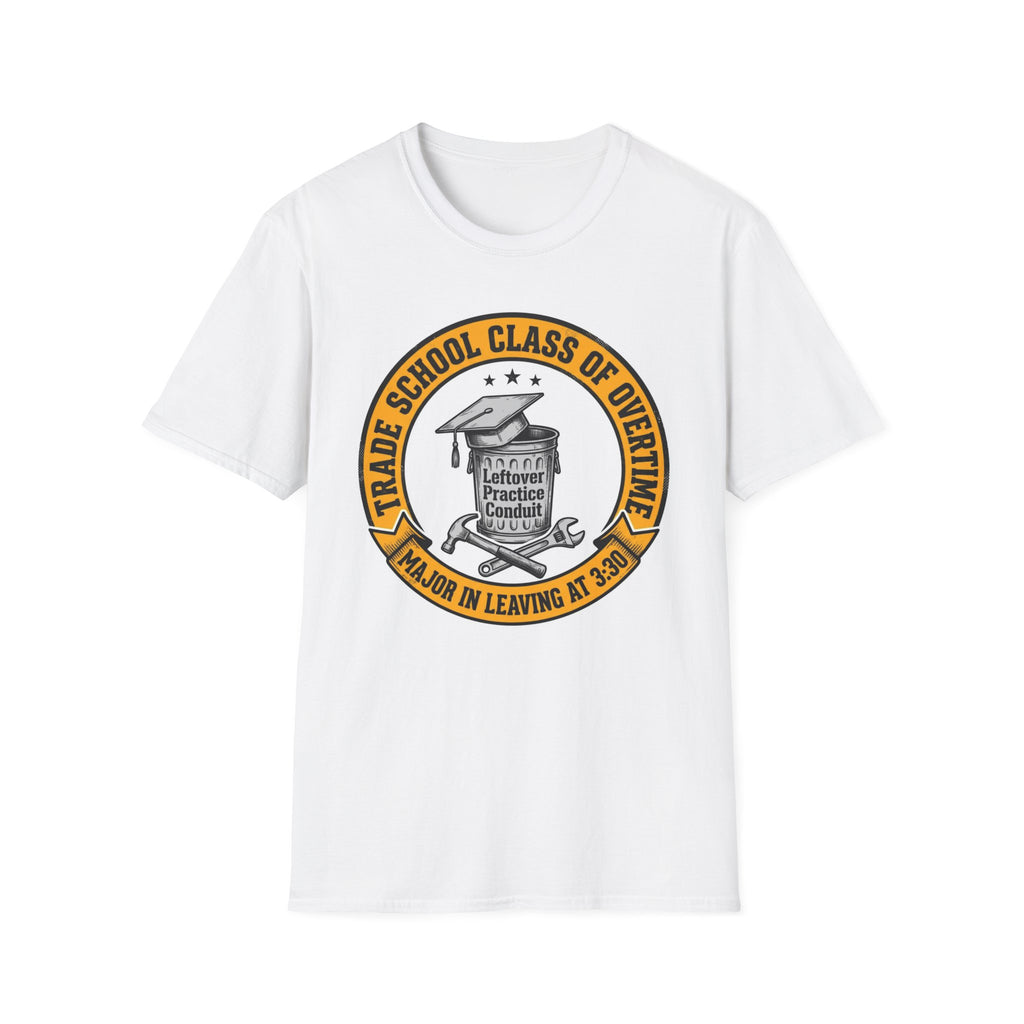Trade School Class Of Overtime Major In Leaving At 330 T-Shirt
