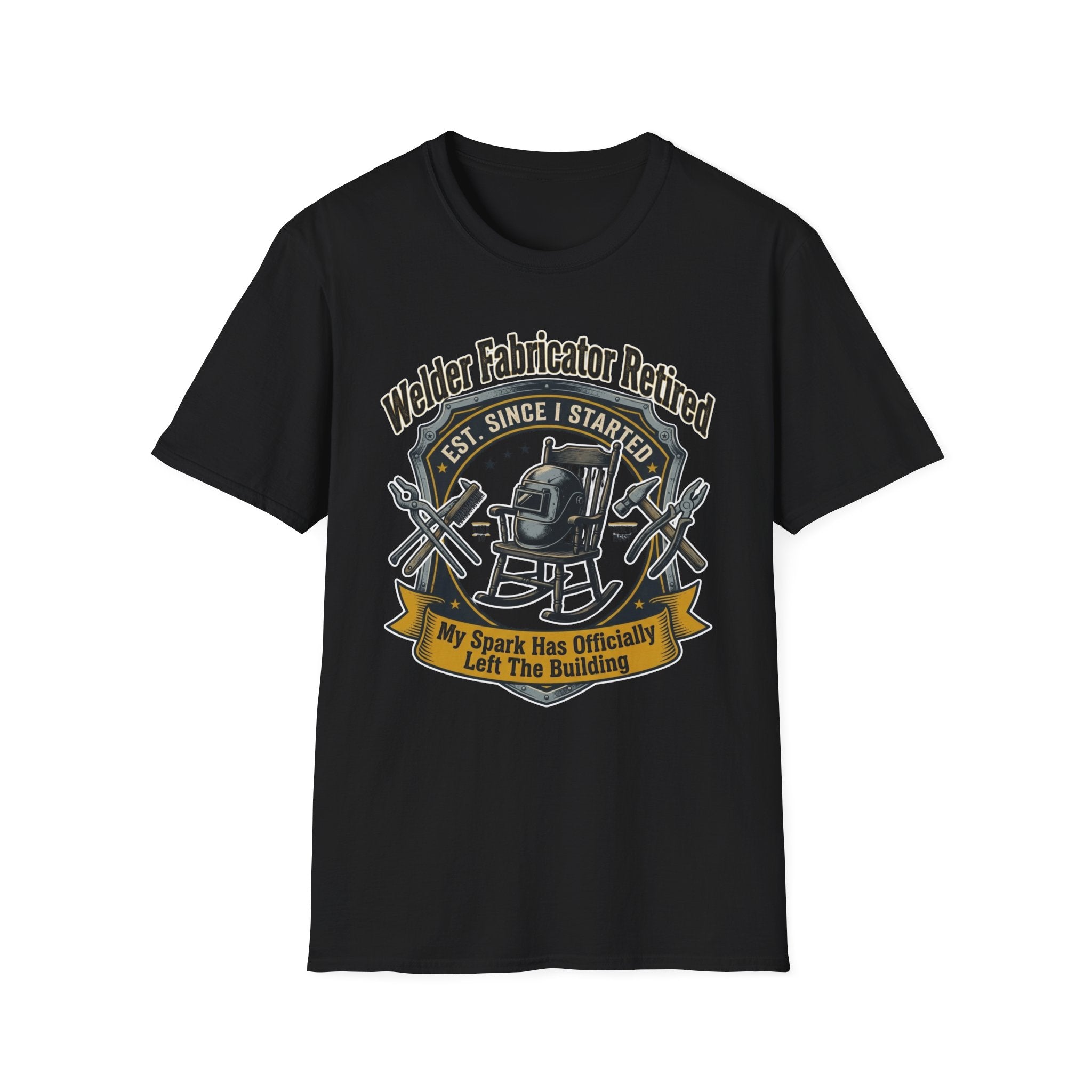 Welder Fabricator Retired My Spark Has Officially Left The Building T-Shirt